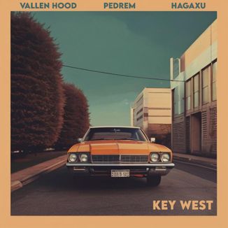 Foto da capa: Key West (ft. Vallen Hood & Hagaxu)