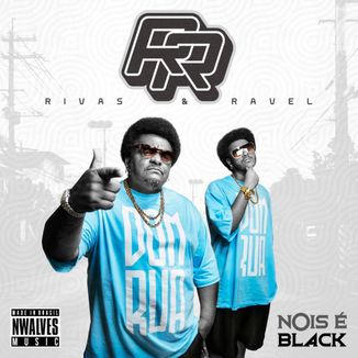 Foto da capa: Nois é Black (Álbum Completo)