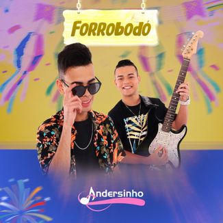 Foto da capa: Forrobodó