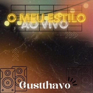 Foto da capa: O Meu Estilo (Ao Vivo)
