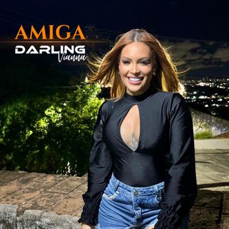 Foto da capa: Amiga - Darling Vianna