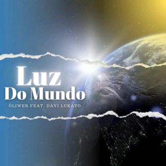 Foto da capa: Luz Do Mundo (Feat. Davi Lukato)