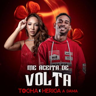 Foto da capa: Me Aceita de Volta - Herica A Dama, Mc Tocha