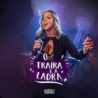 Foto da capa: O traíra e a ladra