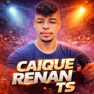 Foto da capa: As Melhores Caique Renan Ts