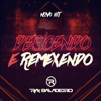 Foto da capa: Descendo e Remexendo