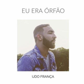 Foto da capa: Eu era orfão (Acústico)