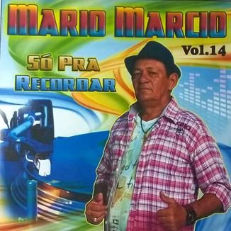Foto da capa: SÓ PRA RECORDAR - Vol 14