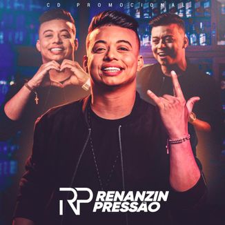 Foto da capa: RENANZIN PRESSÃO - A PRESSÃO DOS PAREDÕES 2.0