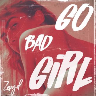 Foto da capa: Go Bad Girl