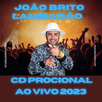 Foto da capa: João Brito LAMBADEIROS Ao Vivo 2023