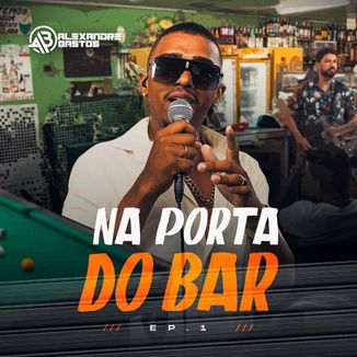 Foto da capa: NA PORTA DO BAR