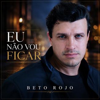 Foto da capa: Eu Não Vou Ficar