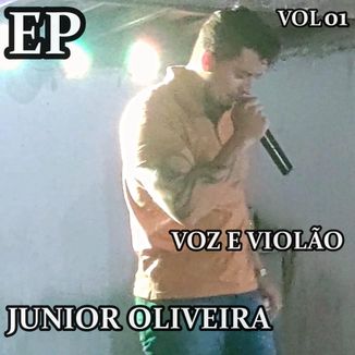 Foto da capa: JUNIOR OLIVEIRA VOZ E VIOLÃO