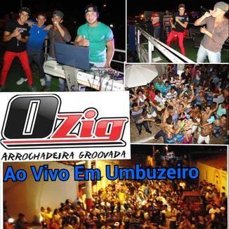 Foto da capa: O ZIG AO VIVO EM UMBUZEIRO