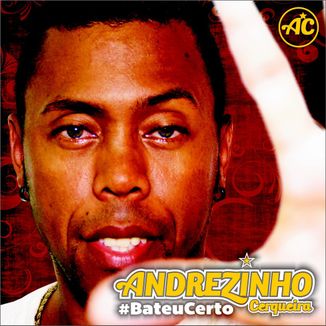 Foto da capa: Bateu Certo
