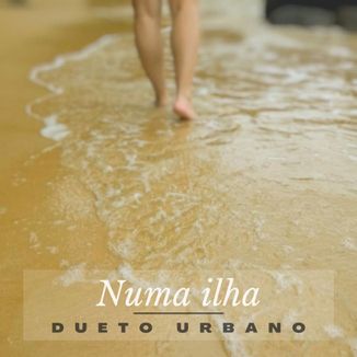 Foto da capa: Numa Ilha