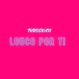 Foto da capa: Louco Por Ti