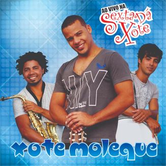 Foto da capa: Ao Vivo na Sexta Dá Xote