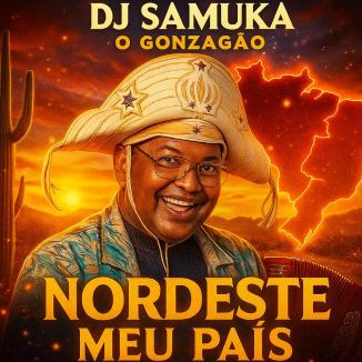 Foto da capa: DJ Samuka O Gonzagão Só As Melhores 2026