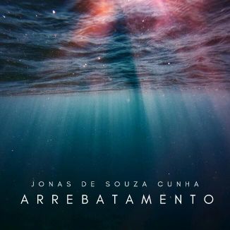 Foto da capa: Arrebatamento