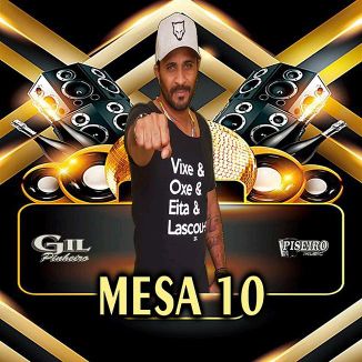 Foto da capa: Gil Pinheiro Mesa 10