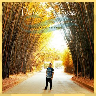 Foto da capa: Dono da Unção - Cover - Luckas Santthos