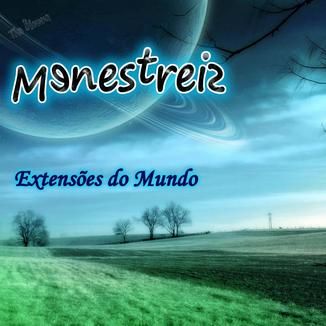 Foto da capa: Extensões do Mundo