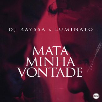Foto da capa: Mata Minha Vontade