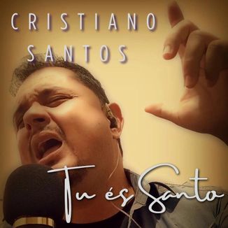 Foto da capa: TU ÉS SANTO