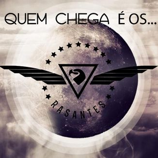 Foto da capa: Quem chega é os Rasantes