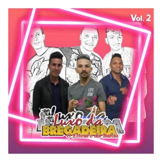 Foto da capa: Luxo da bregadeira Vol 2