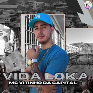 Foto da capa: Vida Loka