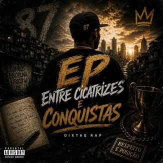 Foto da capa: EP - Entre Cicatrizes e Conquistas