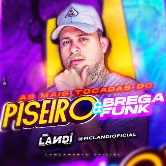 Foto da capa: CD AS MAIS TOCADAS 2021/2022 HITS DO PISEIRO E BREGA FUNK