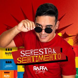 Foto da capa: RAFFA LEONNY SERESTA E SENTIMENTO