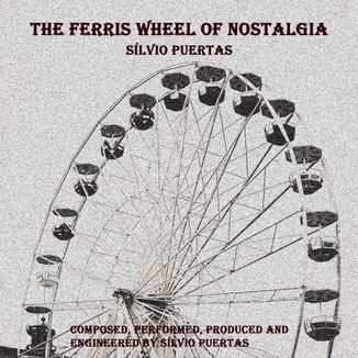 Foto da capa: The Ferris Wheel of Nostalgia