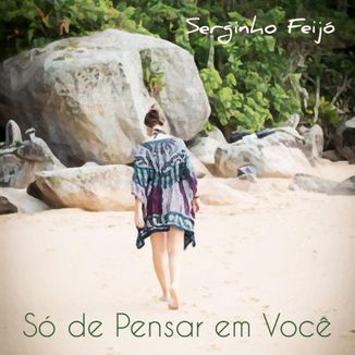 Foto da capa: Só de Pensar em Você