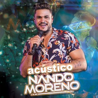 Foto da capa: Acústico Nando Moreno