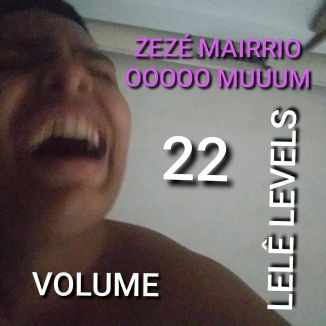 Foto da capa: Lelê Levels, Vol.22