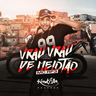 Foto da capa: Vrau Vrau De Meiotão