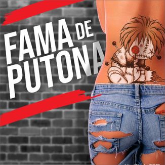 Foto da capa: fama de putona