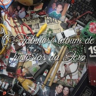 Foto da capa: O fabuloso álbum de histórias da Leso