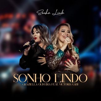 Foto da capa: Sonho Lindo feat. Victoria Gabi