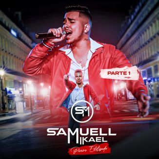 Foto da capa: Samuell Mikael - Piseiro Estilizado Part 1