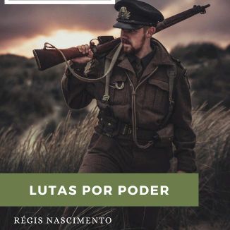 Foto da capa: Lutas Por Poder