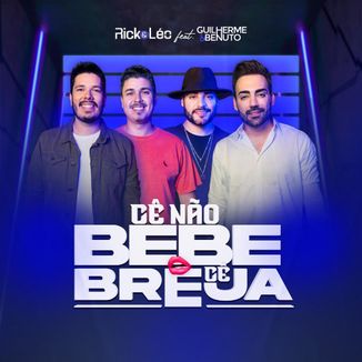 Foto da capa: Cê Não Bebe, Cê Breja