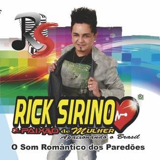 Foto da capa: RICK SIRINO o som romantico dos paredoes