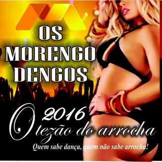 Foto da capa: Os morengodengos 2016
