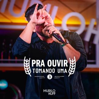Foto da capa: Pra Ouvir Tomando uma 3